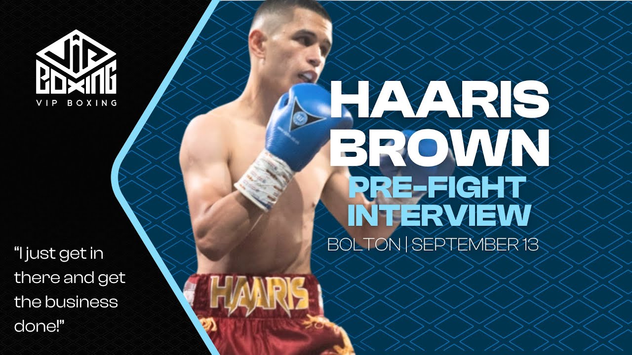 I JUST GET IN THERE AND GET THE BUSINESS DONE! | Haaris Brown | Pre-Fight Interview background