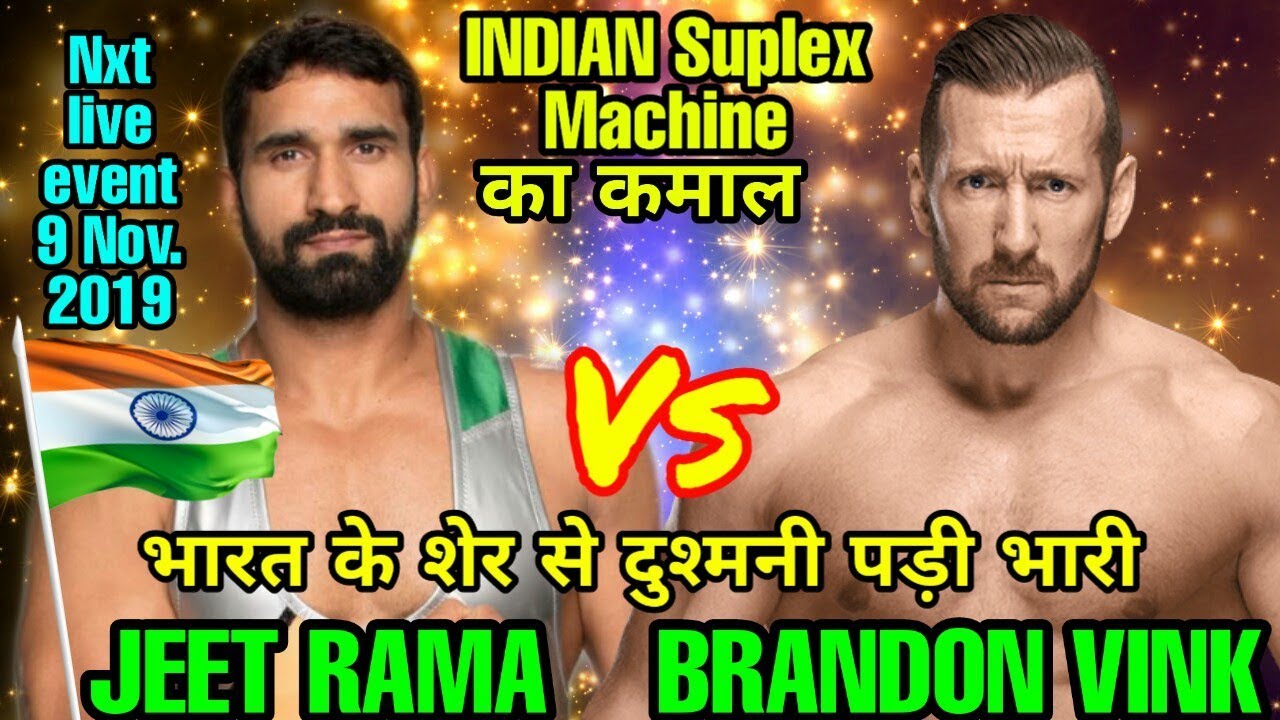 JEET RAMA Vs BRANDON VINK WWE Nxt live event 2019 results and highlights! WWE raw 2019 Highlights! backdrop