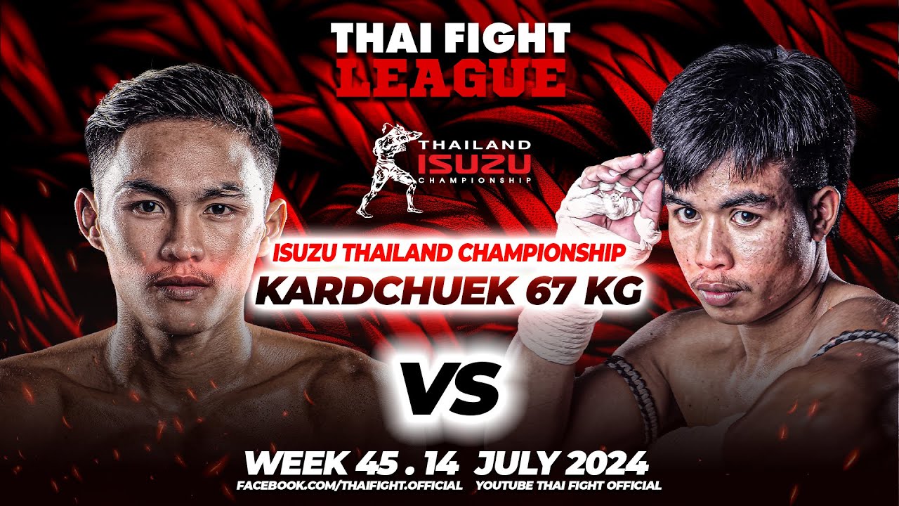 Suksawat Sangmoragot VS Yodpayak Numthonthep | KARD CHUEK 67 KG | THAI FIGHT LEAGUE #45 background