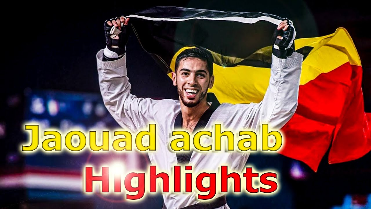 Jaouad achab Taekwondo Highlights 2020 HD