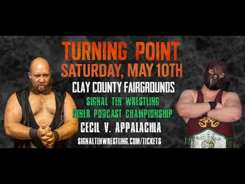 Signal Ten Wrestling May 10, 2025 - Donovan Cecil v. Hijo De Appalachia - Diner Podcast Championship
