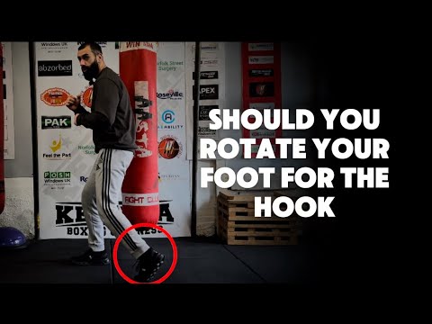 Should You Rotate Your Foot For The Hook in Boxing