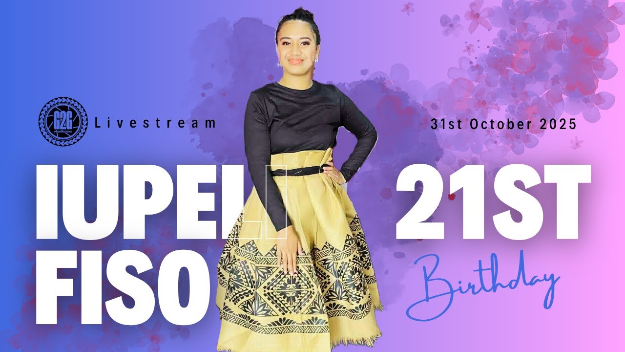 IUPELI FISO'S 21ST BIRTHDAY CELEBRATION | 31-10-2025