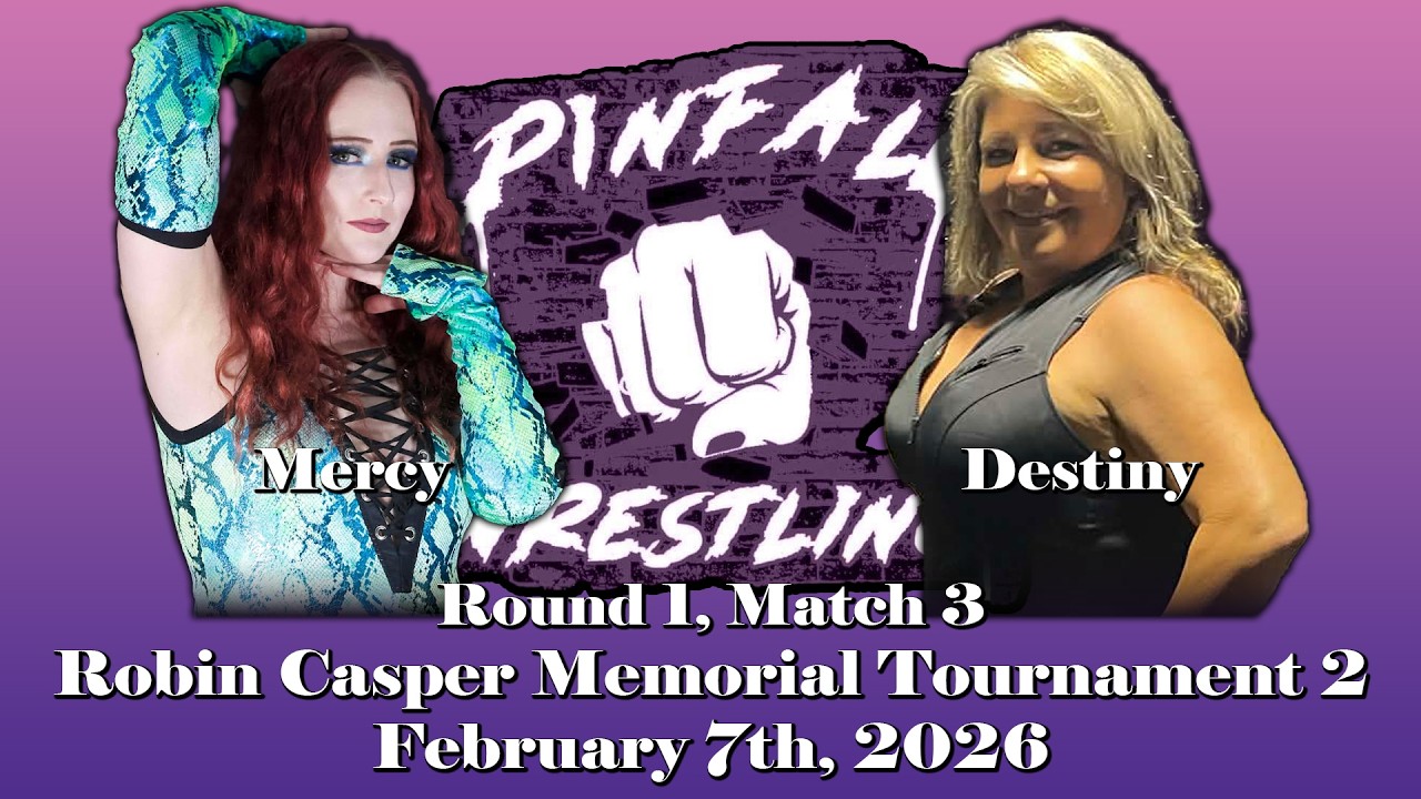 Pinfall Wrestling | Round 1, Match 3: Destiny vs. Mercy