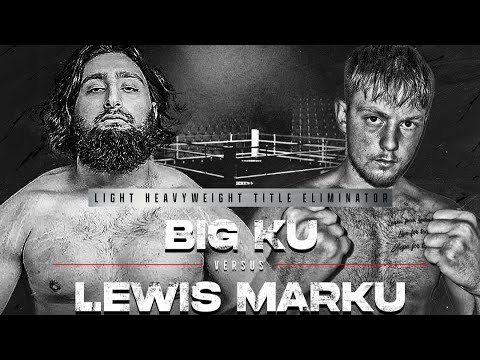 LEWIS MARKU to stamp his AUTHORITY and leave his MARK against BIG KU|CSL 007|Behind the Lens background
