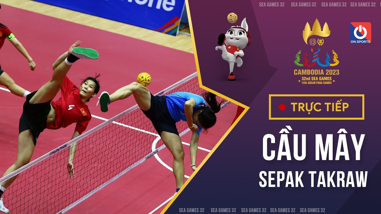 🔴LIVE: Vietnam - Campuchia | Cầu mây - Sepak Takraw (Regu) SEA Games 32 - Day 11/5 background