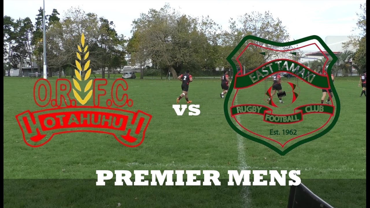 PREMIER AUCKLAND RUGBY UNION: OTAHUHU RUGBY vs EAST TAMAKI RUGBY