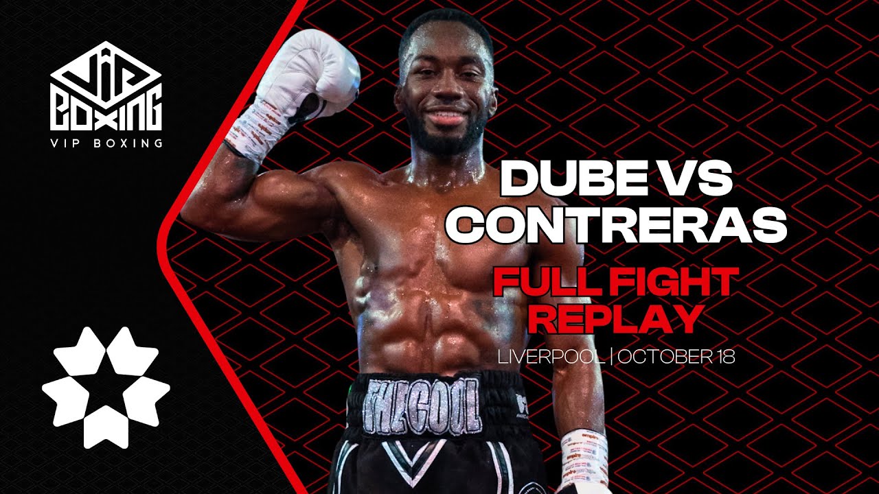 Lucas Dube v Lakshmy Zaragoza Contreras | Full Fight Replay | Liverpool | October 18 background