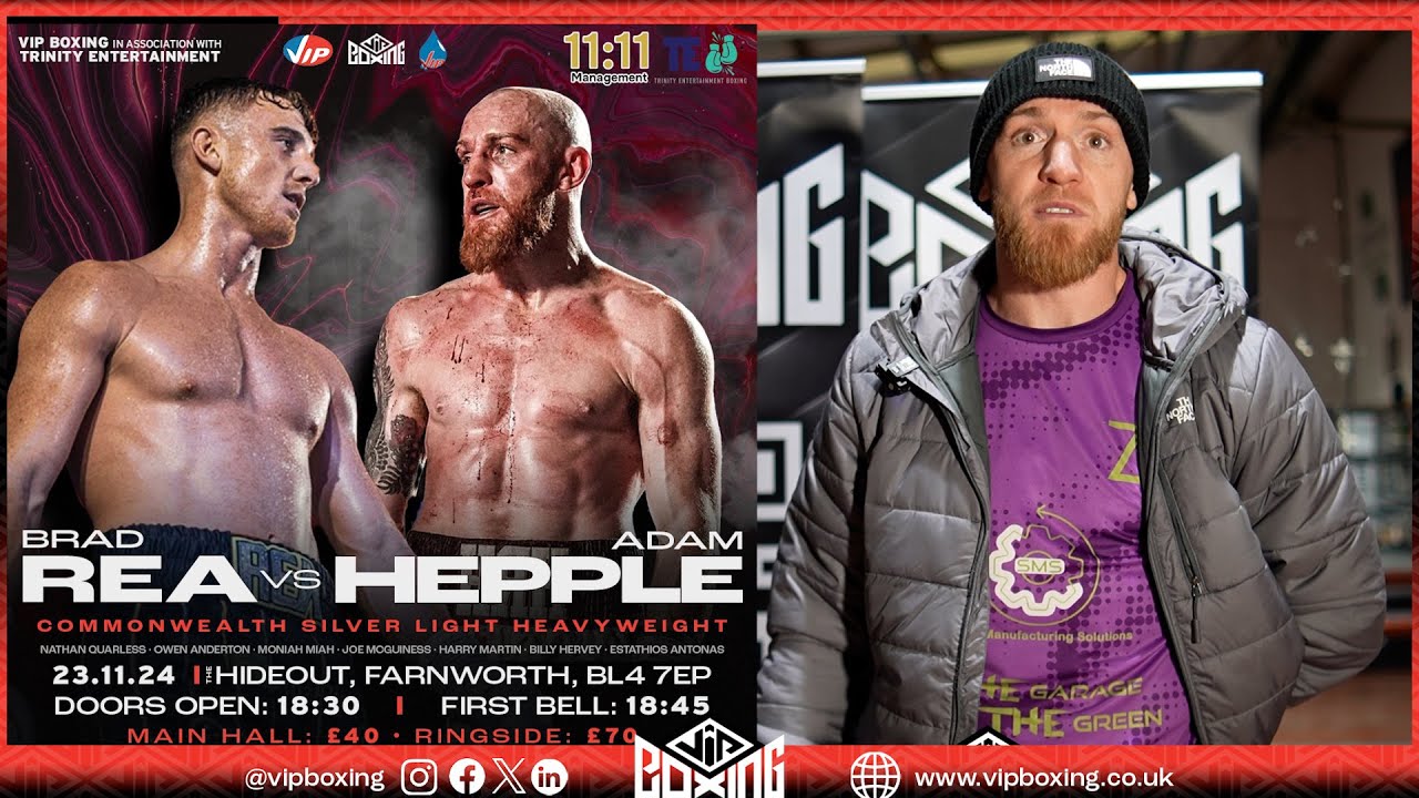 ADAM HEPPLE WEIGHS IN, AND TALKS TO VIP AHEAD OF HIS TITLE FIGHT AGAINST BRAD REA background