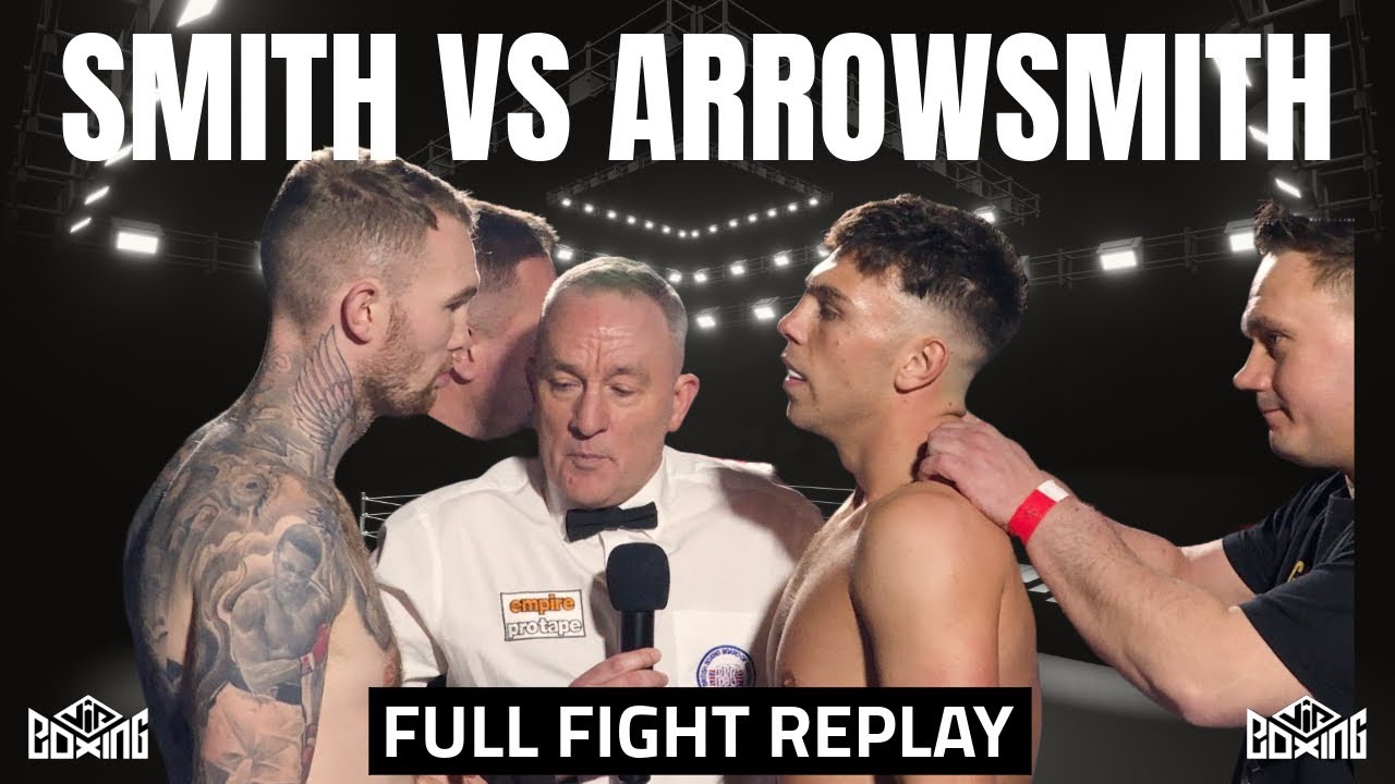 Beau Smith v Dale Arrowsmith | Full Fight Replay background