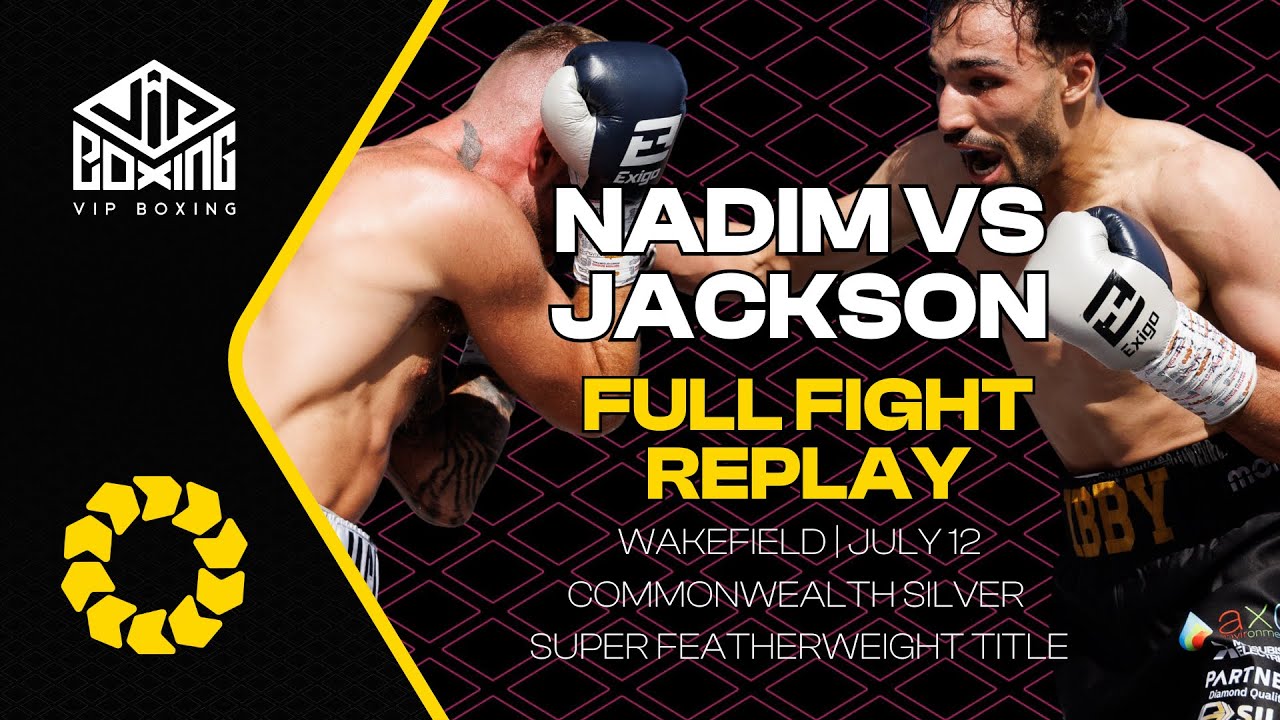 FULL FIGHT | Ibrahim Nadim vs Kurt Jackson | Wakefield | July 12