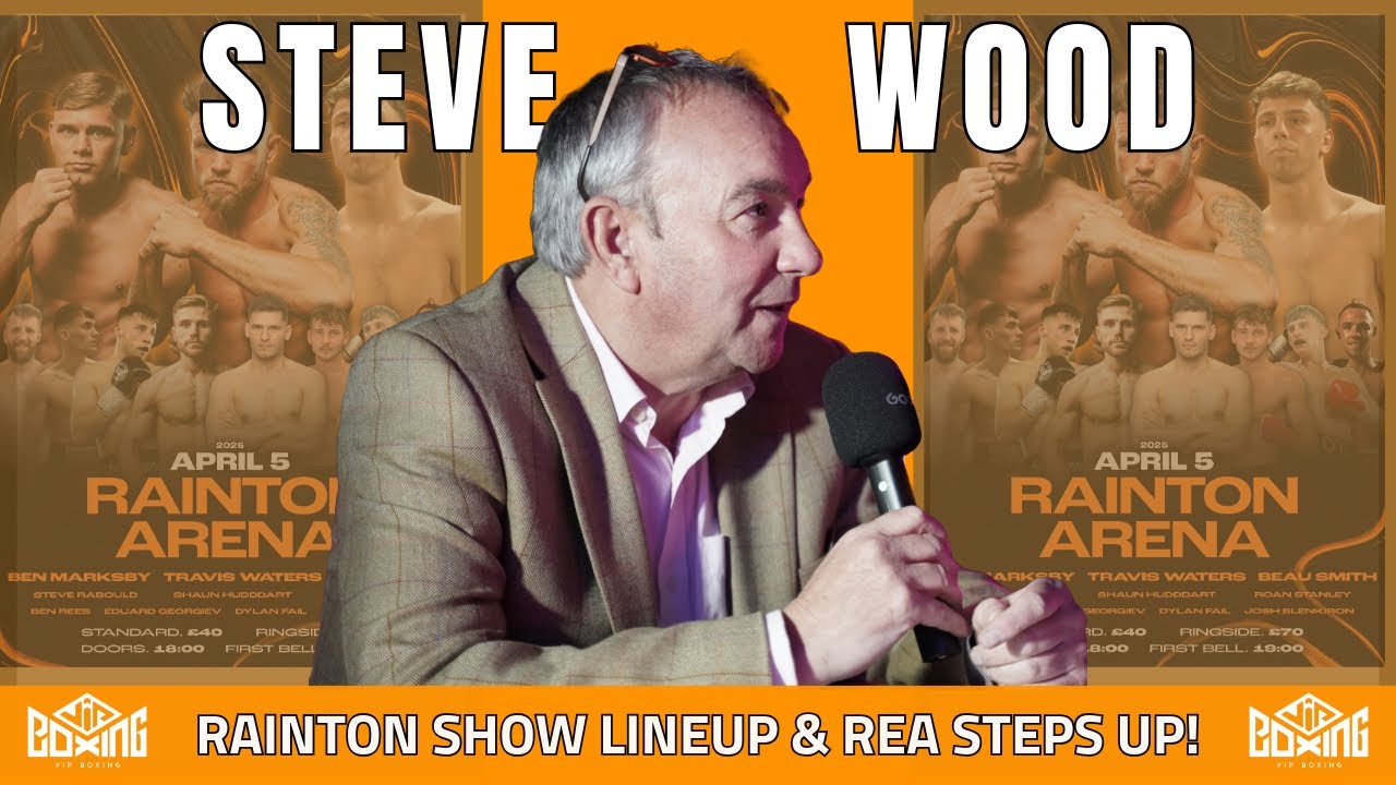 RAINTON SHOW LINEUP & REA STEPS UP! | STEVE WOOD