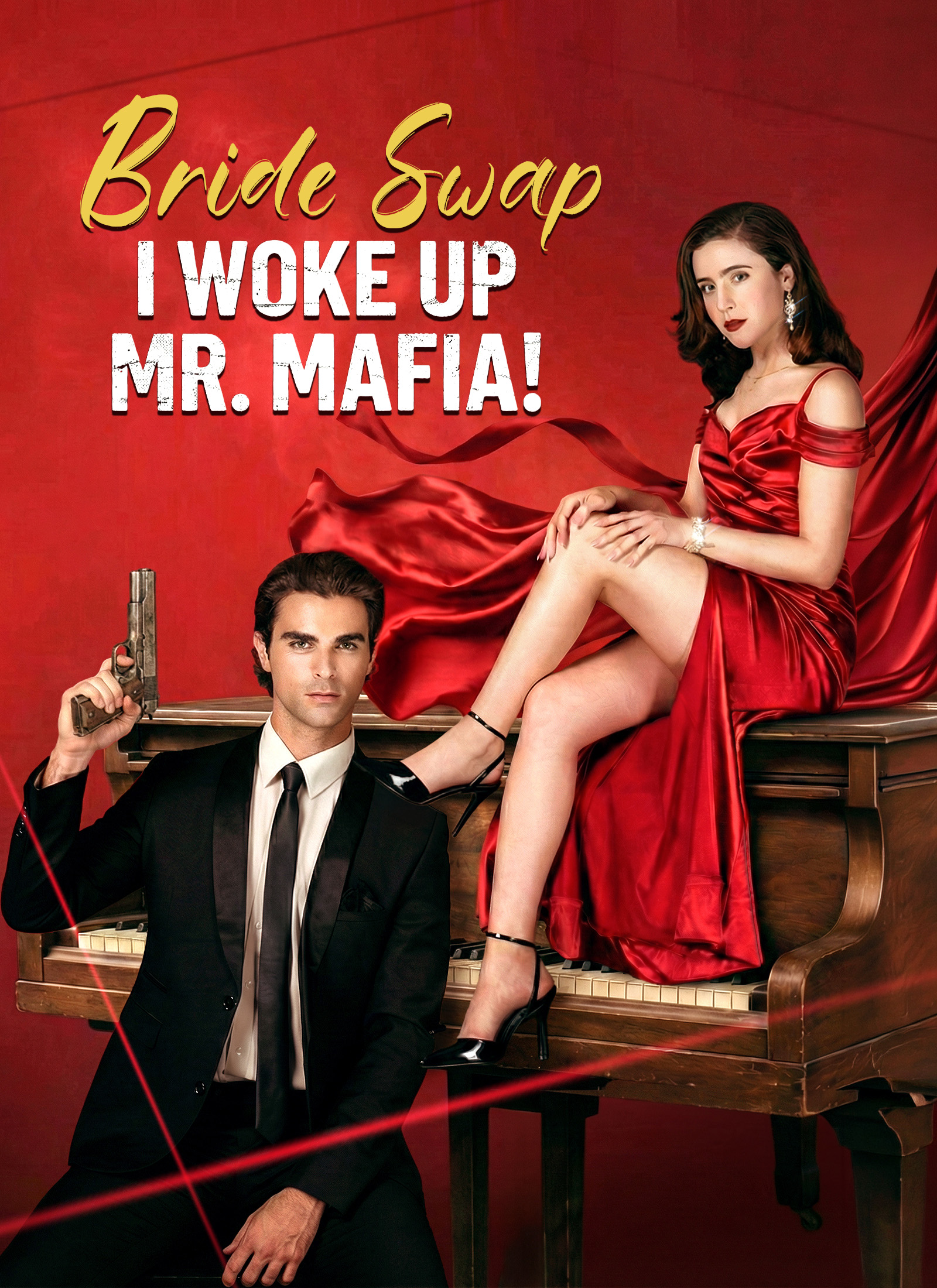 Bride Swap, I Woke Up Mr. Mafia! poster