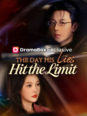 The Day His Lies Hit the Limit (DUBBED) - 123Movies