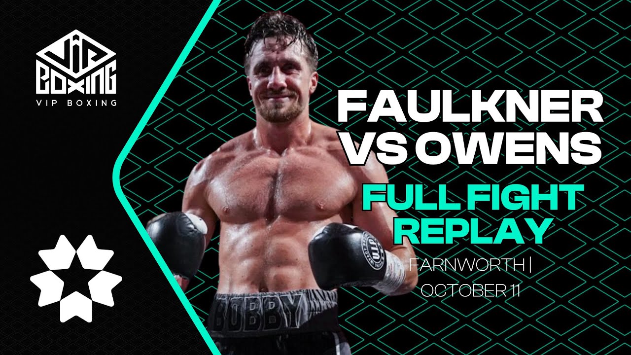 FAULKNER vs OWENS | Full Fight Replay | Farnworth | October 11 background