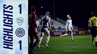 SI DECIDE TUTTO AL RITORNO 🔜😎 | ROMA 1-1 INTER | COPPA ITALIA WOMEN | HIGHLIGHTS