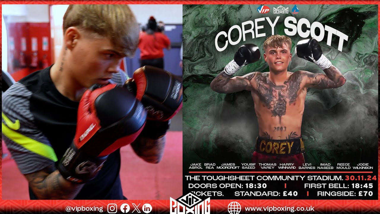 I’VE COME ON LEAPS AND BOUNDS - Corey Scott on learning his trade, and fighting on November 30th