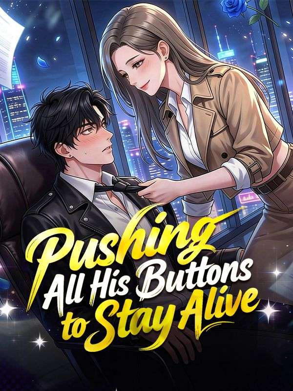 Pushing All His Buttons to Stay Alive poster - similar to The Secret Cargo