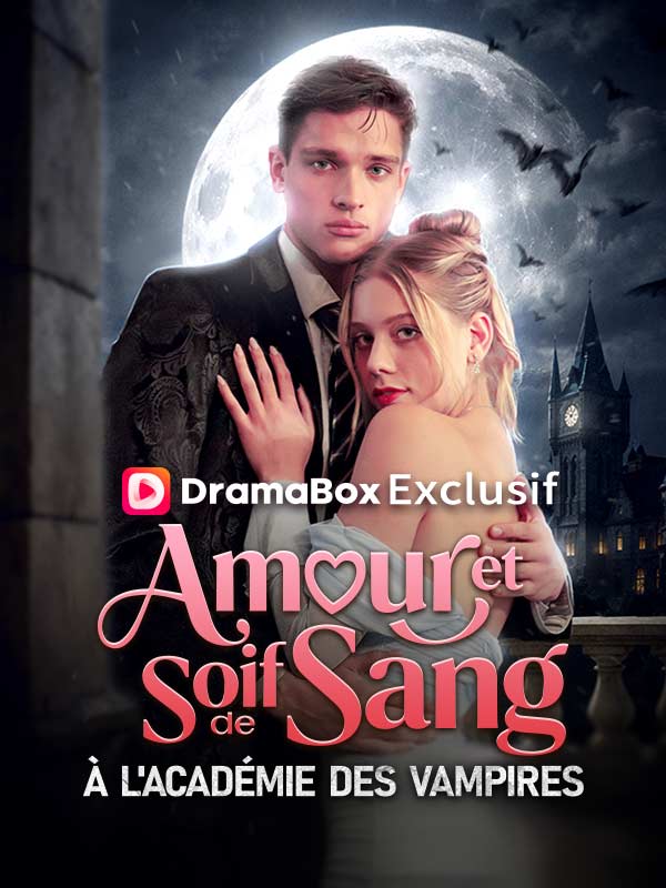 Amour et Soif de Sang à l'Académie des Vampires poster