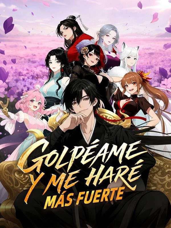 Golpéame y me haré más fuerte poster