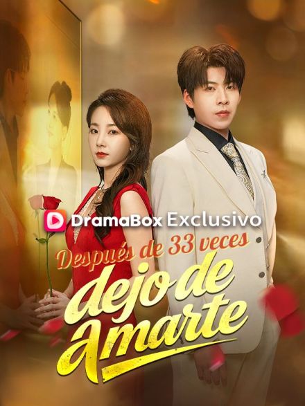 Después de 33 veces, dejo de amarte (Doblado)