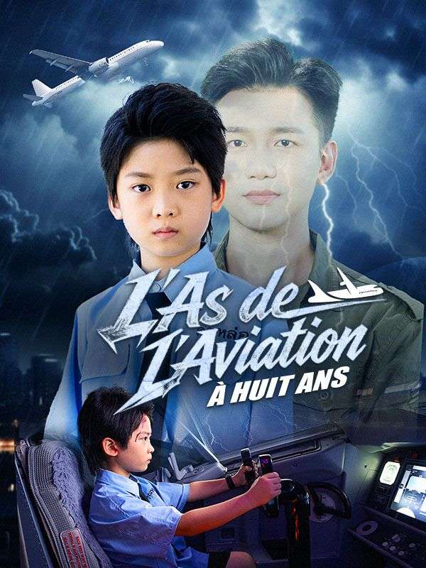 L'As de l'Aviation à Huit Ans poster