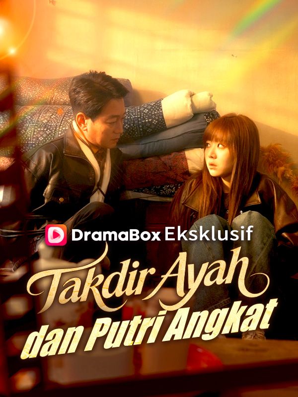 Takdir Ayah dan Putri Angkat poster