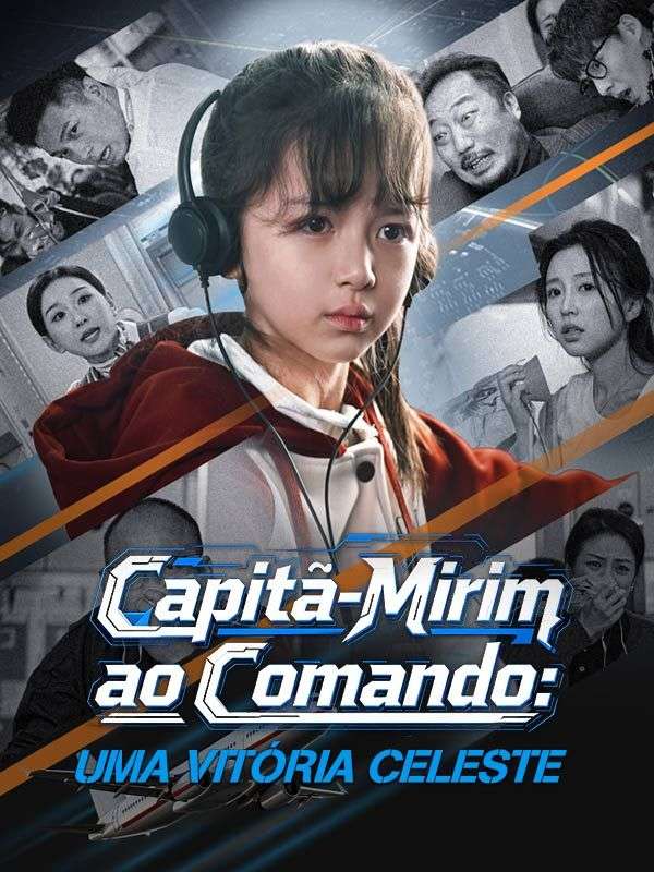 Capitã-Mirim ao Comando: Uma Vitória Celeste poster