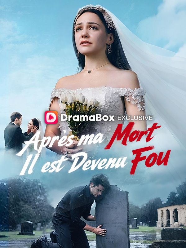 Après ma Mort, Il est Devenu Fou poster