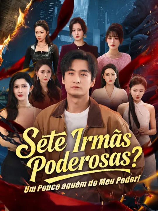Sete Irmãs Poderosas? Um Pouco aquém do Meu Poder! (Dublado) poster