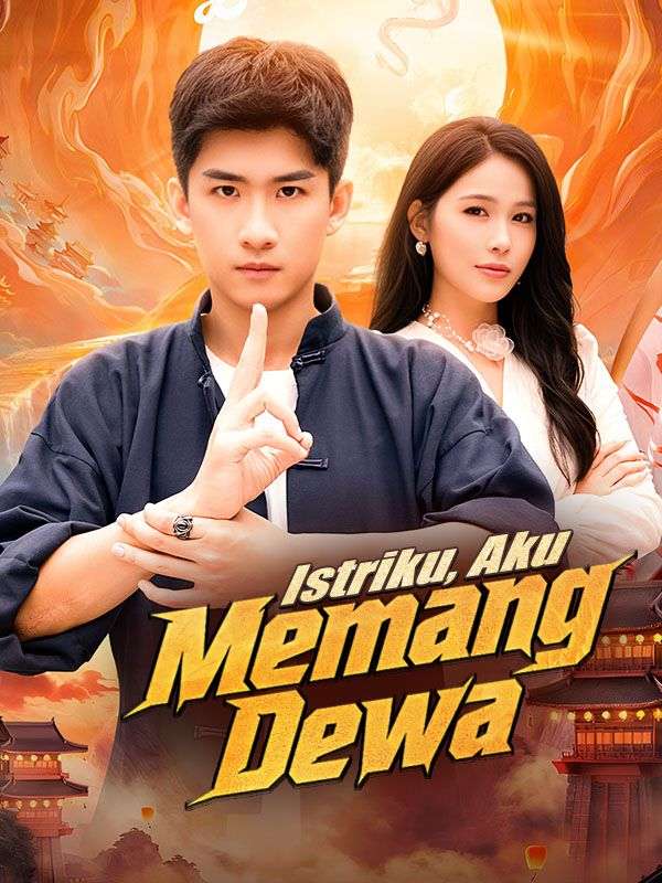 Istriku, Aku Memang Dewa poster