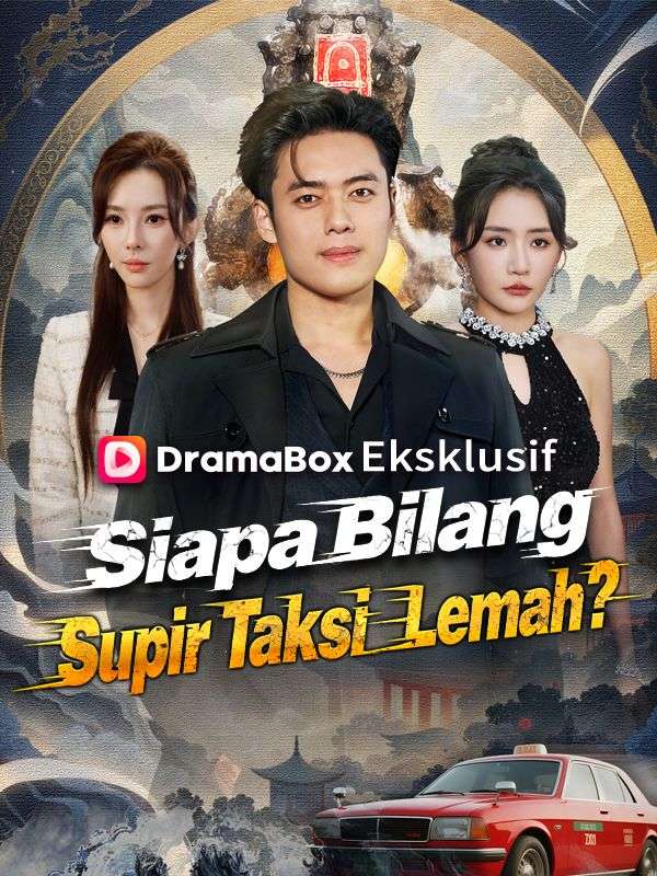 Siapa Bilang Supir Taksi Lemah? poster