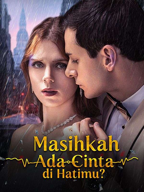 Masihkah Ada Cinta di Hatimu? poster