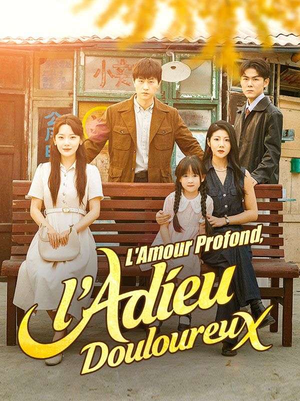 L'Amour Profond, l'Adieu Douloureux poster