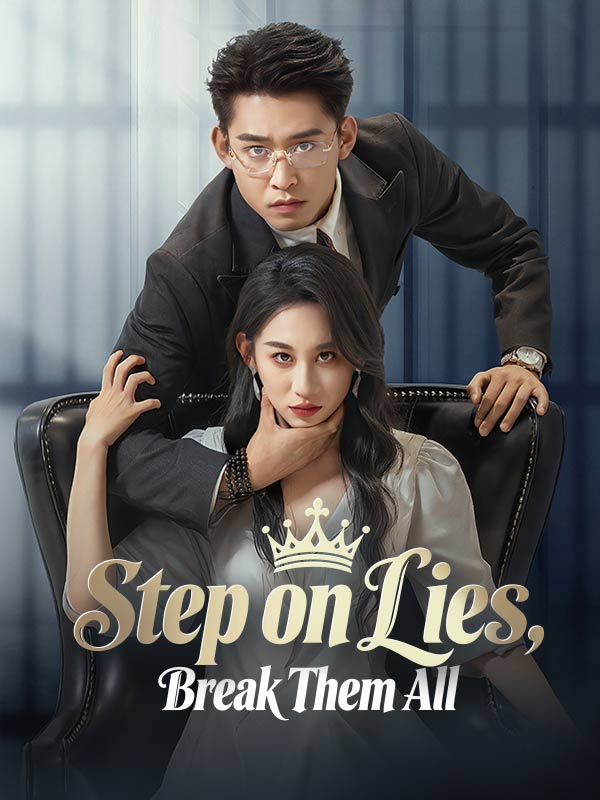 Step on Lies, Break Them All poster