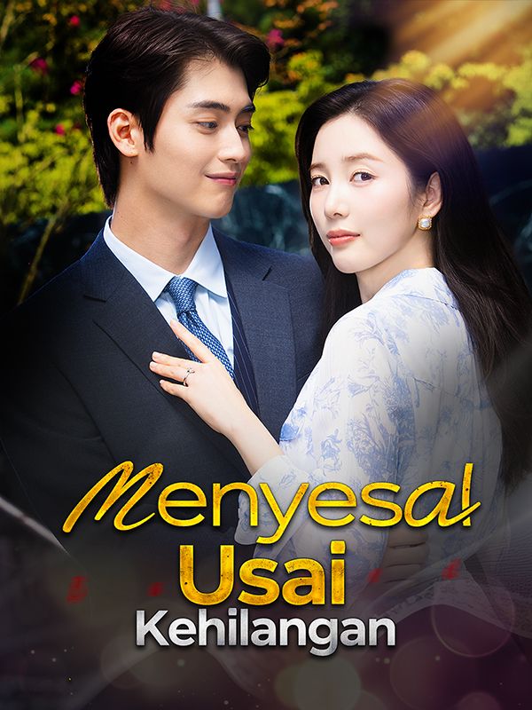 Menyesal Usai Kehilangan poster