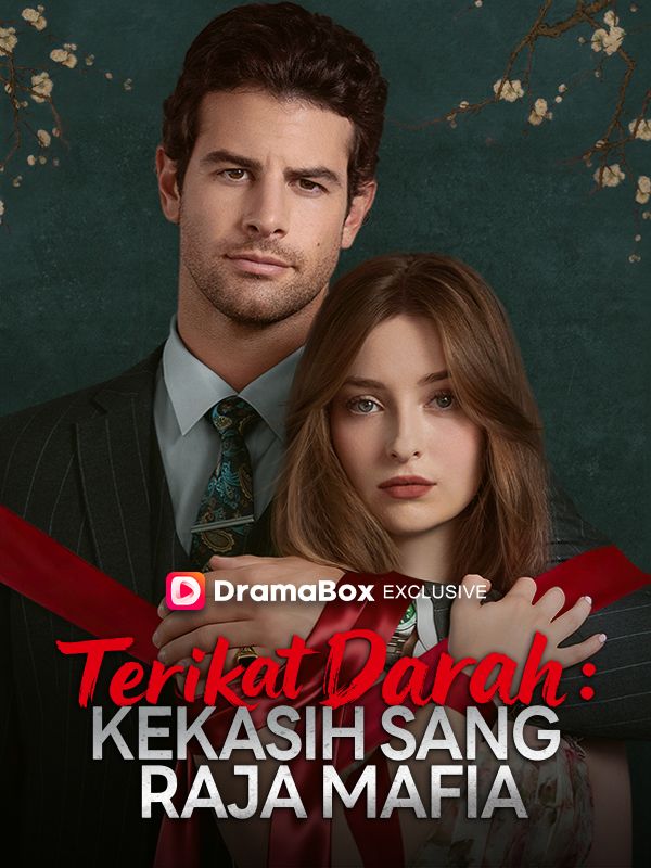 Terikat Darah: Kekasih Sang Raja Mafia poster