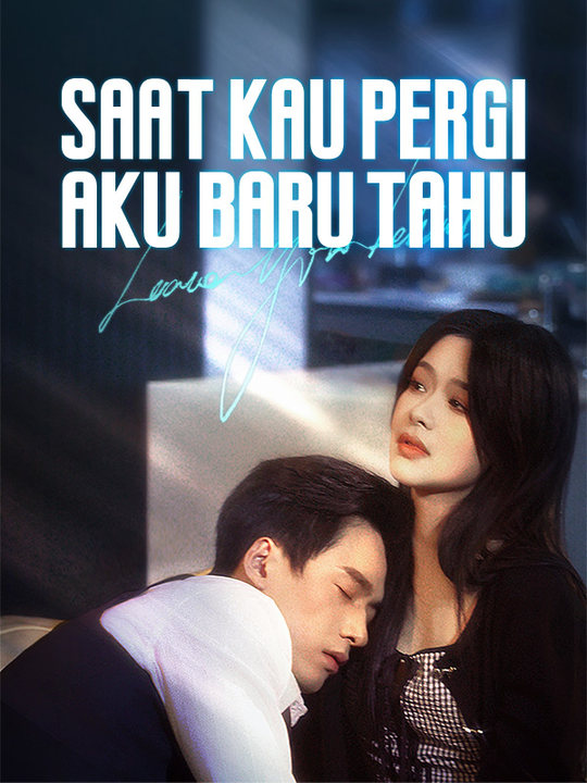 Saat Kau Pergi, Aku Baru Tahu (Sulih Suara) poster