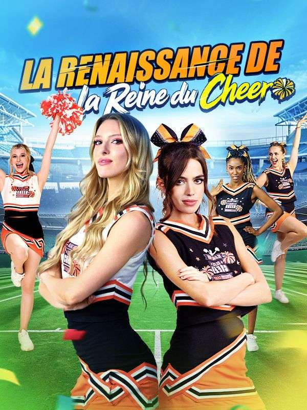 La Renaissance de la Reine du Cheer poster