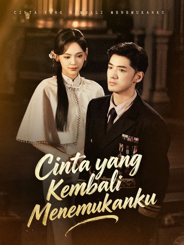 Cinta yang Kembali Menemukanku poster