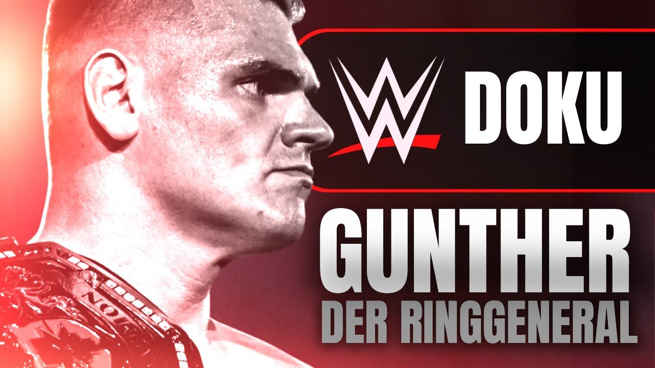 WWE DOKU | GUNTHER: Der ehrliche Aufstieg des Ringgenerals background