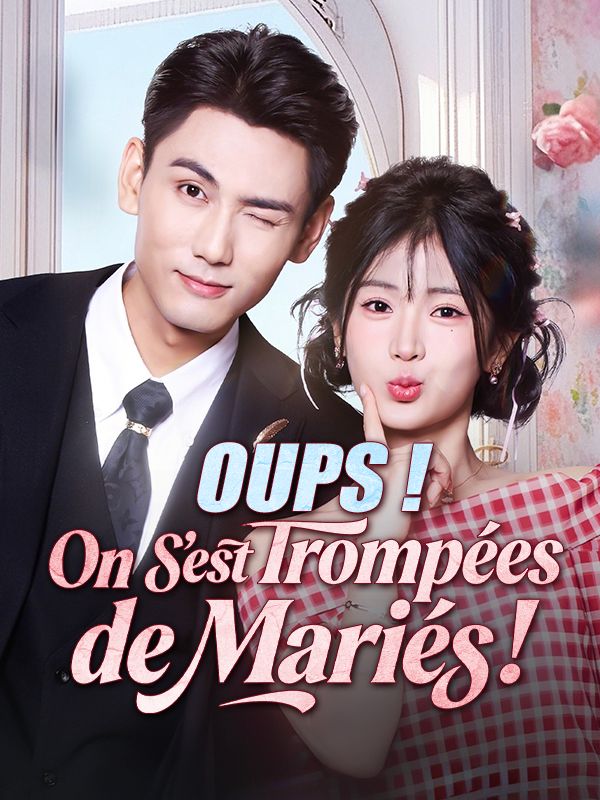 Oups ! On S'est Trompées de Mariés ! poster