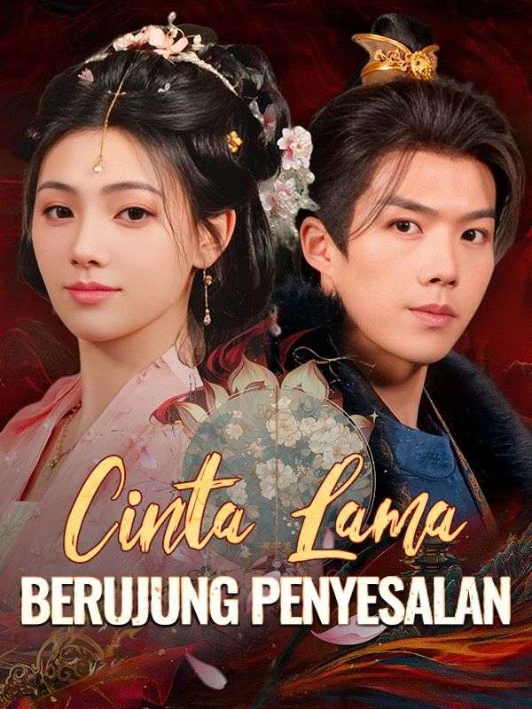 Cinta Lama Berujung Penyesalan poster