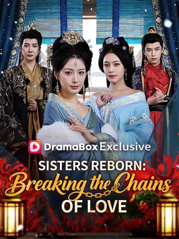 Sisters Reborn: Breaking the Chains of Love poster