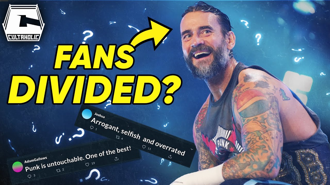 Cultaholic Wrestling Podcast 240 - Is CM Punk Good For AEW? background