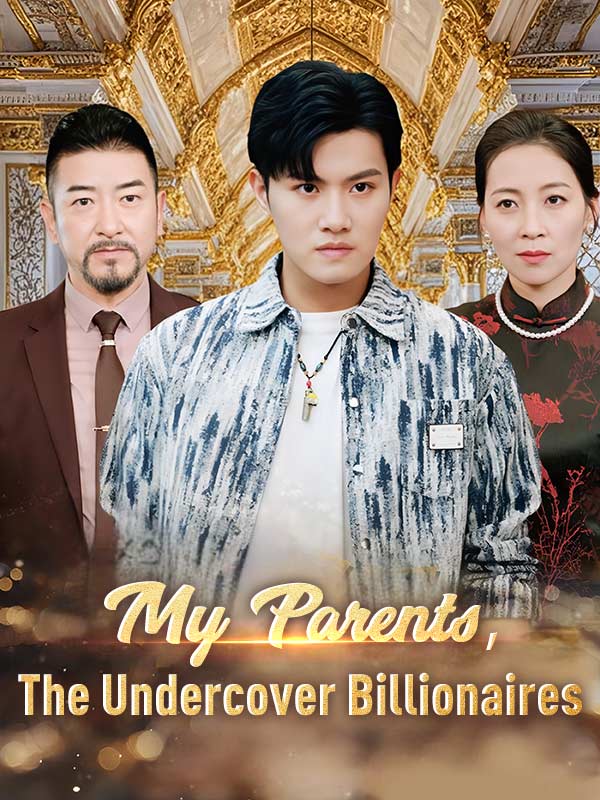 My Parents, The Undercover Billionaires (DUBBED) poster