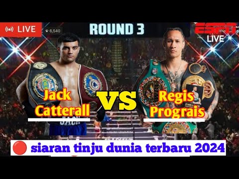 🔴 SIARAN TINJU DUNIA ‼️JACK CATTERALL VS REGIS PROGRAIS,liveworldboxingday, tinjuduniahariini background
