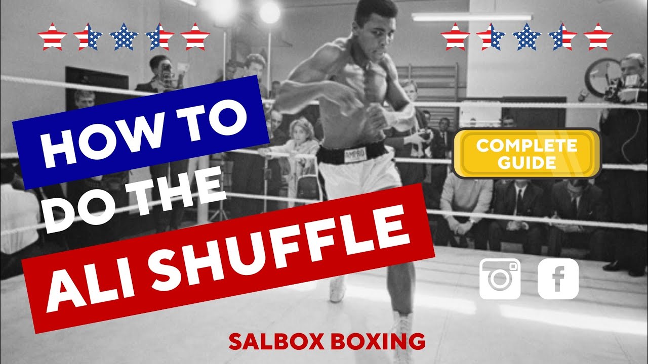 SALBOX BOXING: HOW TO DO THE ALI SHUFFLE | COMPLETE GUIDE background