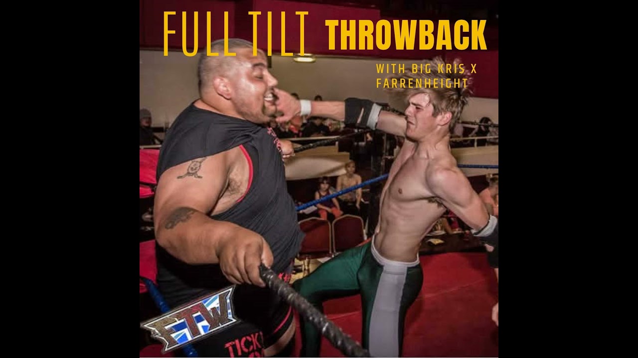 Full Tilt Throwback S2E1 - Raising the Heat