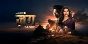 Zung The Rust [Hindi]